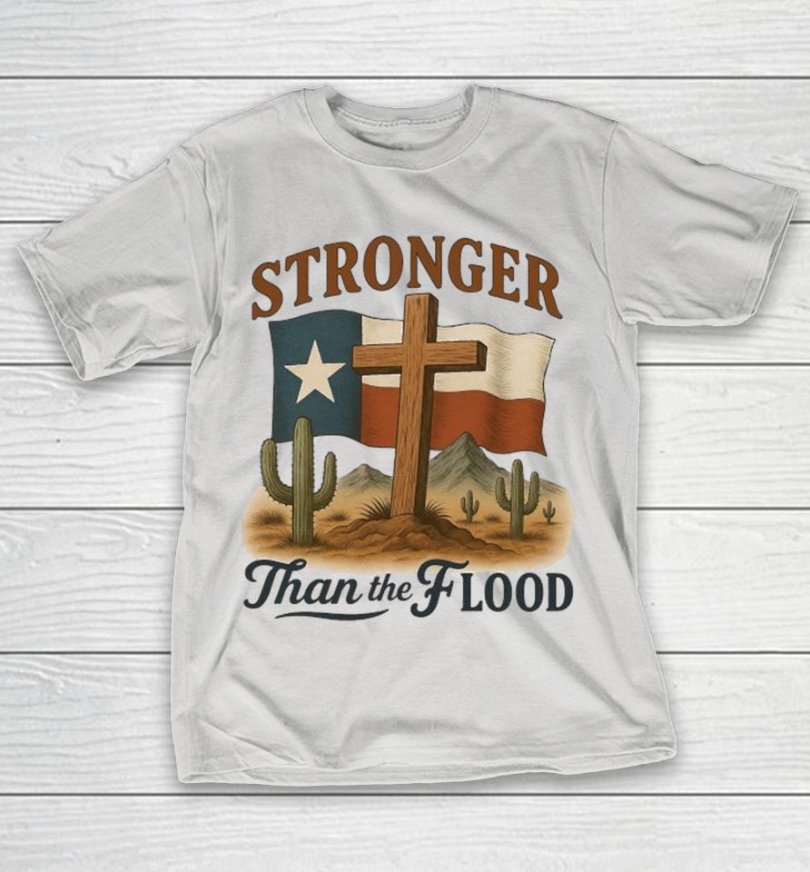 Texas Stronger Than The Flood Hill Country Relief Desert Shirts