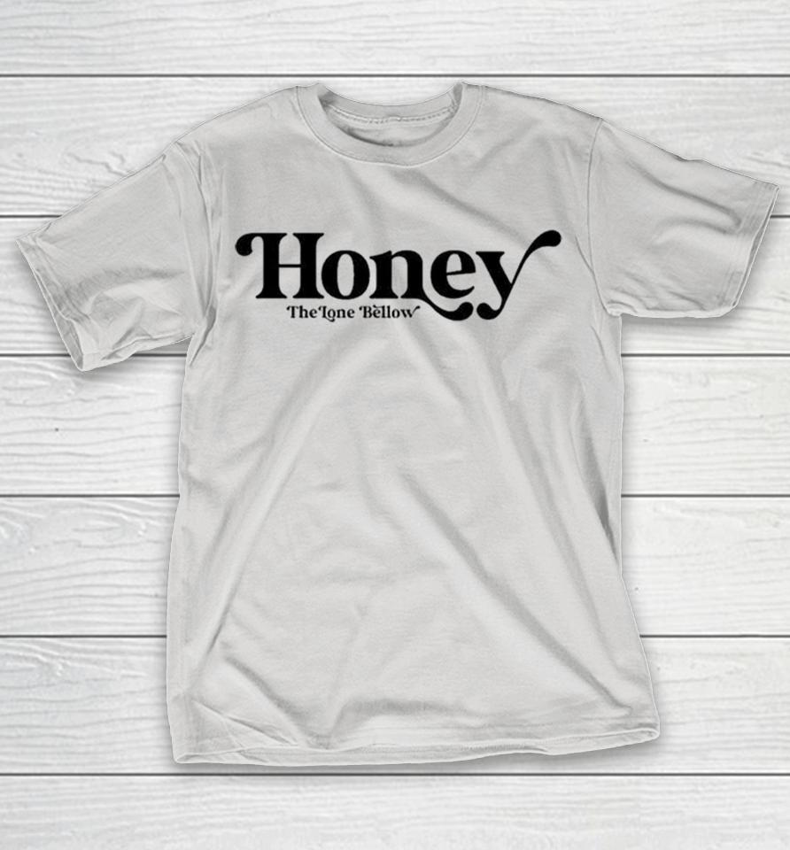 The Lone Bellow Honey Shirts