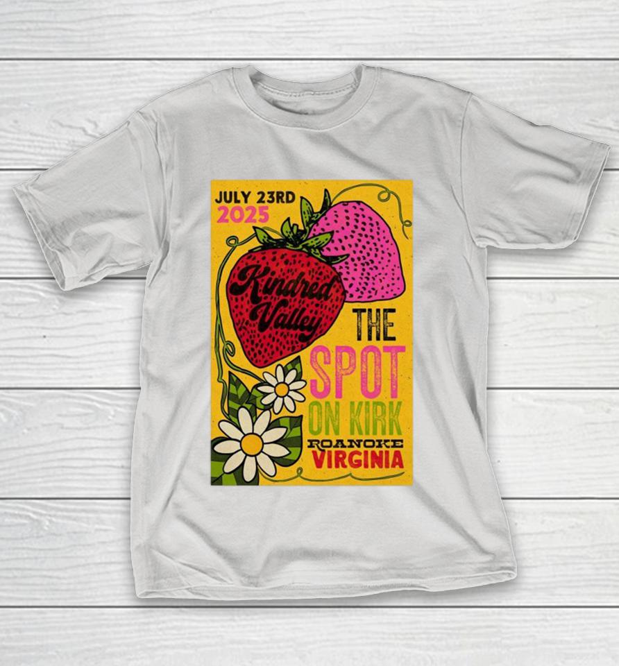 The Spot On Kirk Roanoke Virginia Kindred Valley July 23rd 2025 Shirts