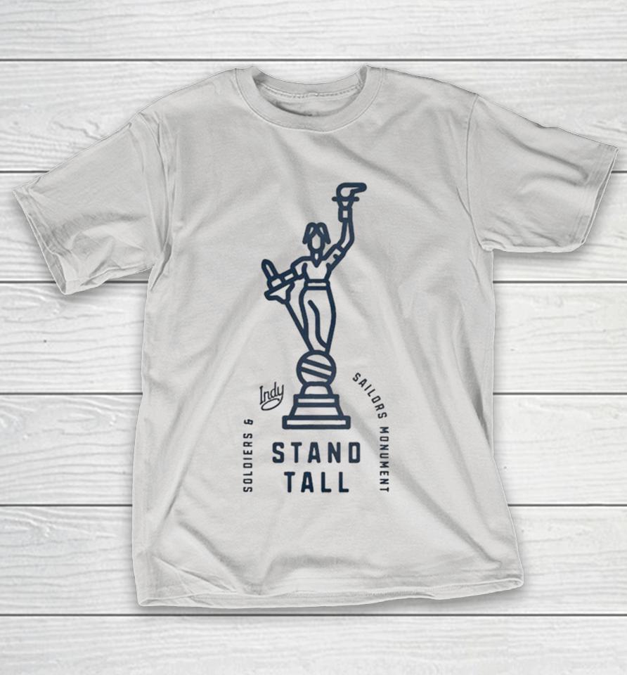 Visit Indy Soldiers And Sailors Monument Stand Tall Shirts