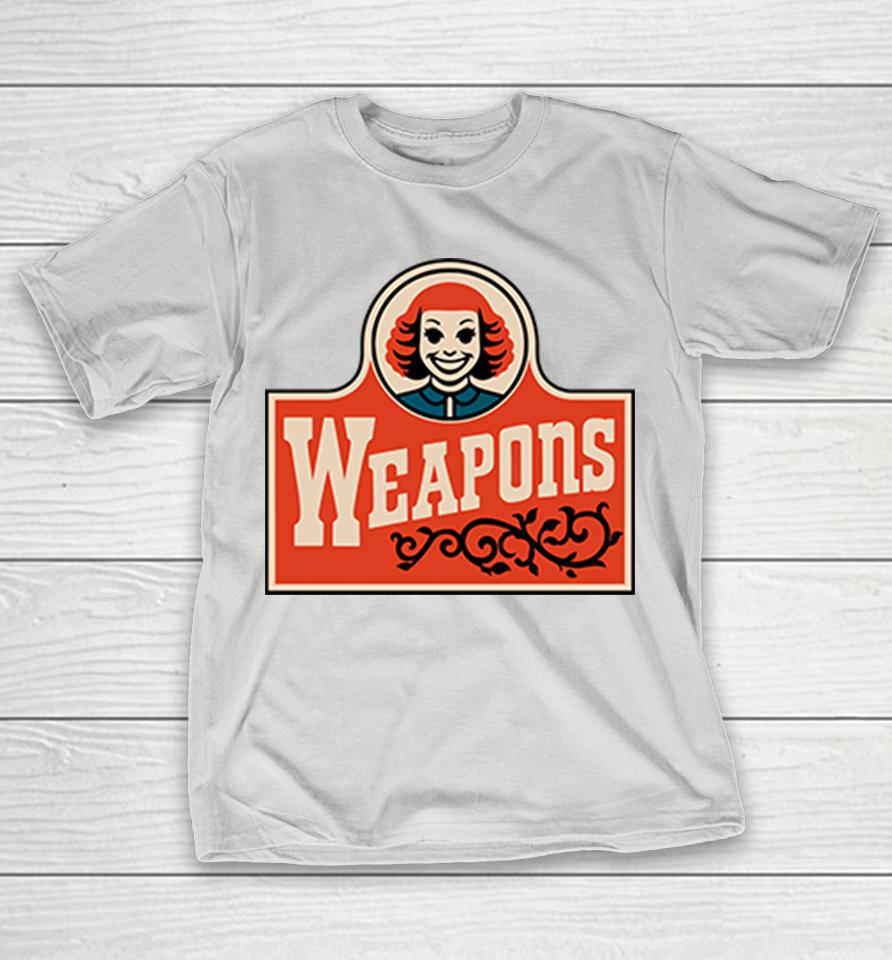 Weapons Movie Gladys Wendys Parody Shirts