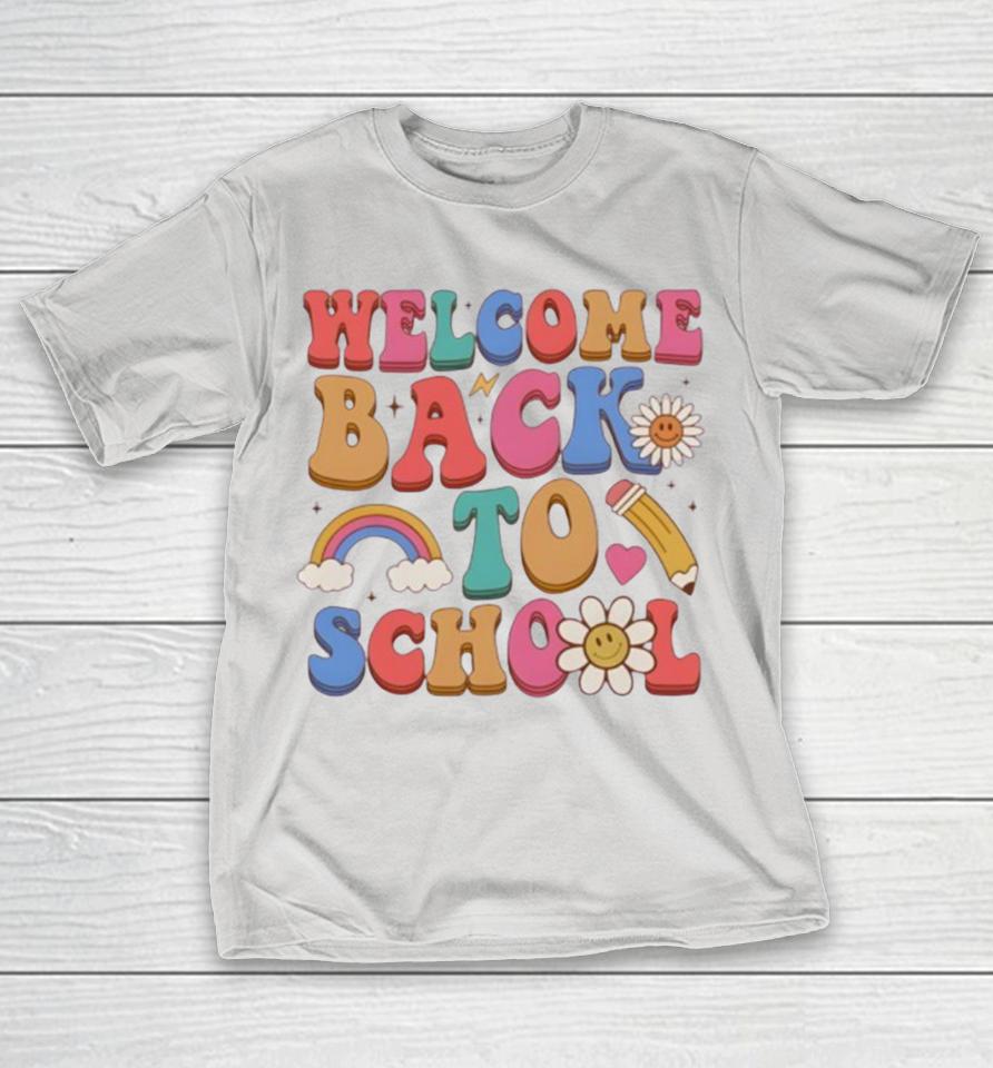 Welcome Back To School New Shirts