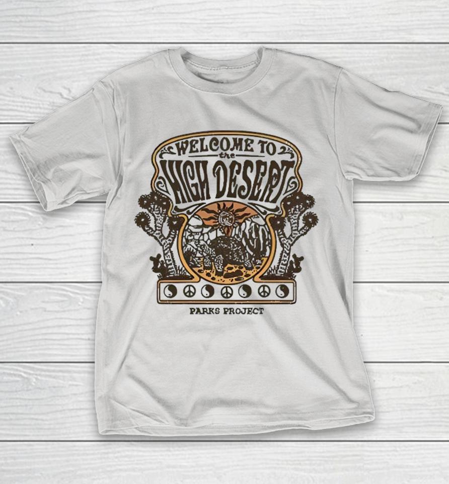 Welcome To The High Desert Tortoise Parks Project Shirts