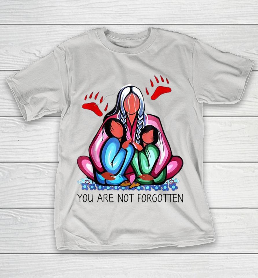 You Are Not Forgotten Native American 2024 Shirts